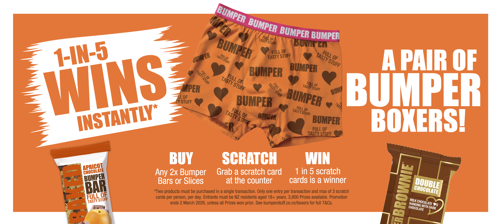 Buy 2 Bumper Bars or Slices and be in to win boxers